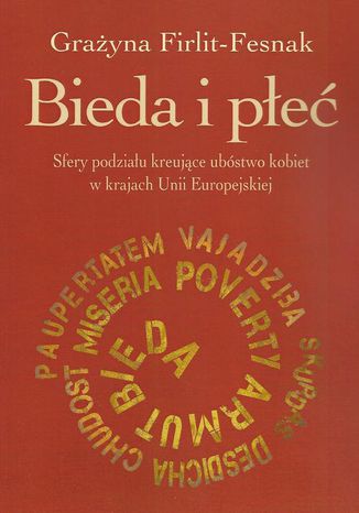 Bieda i płeć Grażyna Firlit-Fesnak - okladka książki