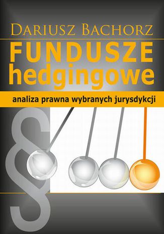 Fundusze hedgingowe Dariusz Bachorz - okladka książki