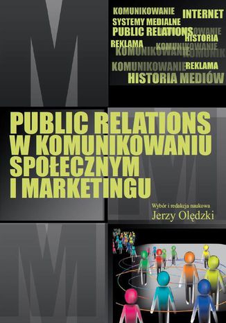 Public relations w komunikowaniu społecznym i marketingu Jerzy Olędzki - okladka książki