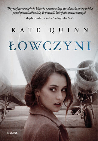 Łowczyni Kate Quinn - okladka książki