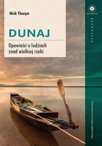Dunaj. Opowieści o ludziach znad wielkiej rzeki Nick Thorpe - okladka książki