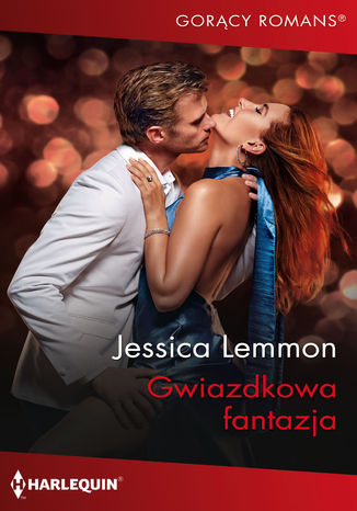 Gwiazdkowa fantazja Jessica Lemmon - okladka książki