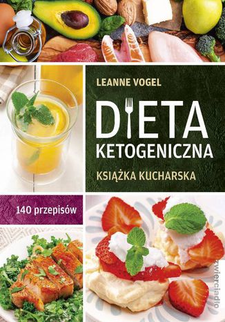 Dieta ketogeniczna Leanne Vogel - okladka książki