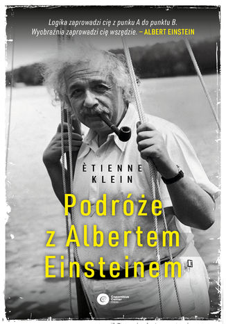 Podróże z Albertem Einsteinem &#200;tienne Klein - okladka książki