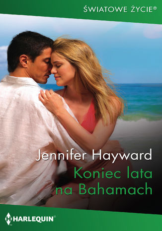 Koniec lata na Bahamach Jennifer Hayward - okladka książki