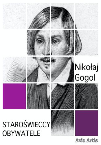 Staroświeccy obywatele Nikołaj Gogol - okladka książki