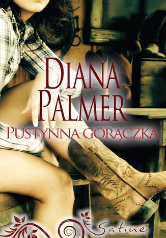 Pustynna gorączka Diana Palmer - okladka książki