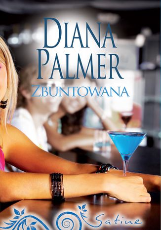 Zbuntowana Diana Palmer - okladka książki