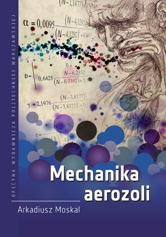 Mechanika aerozoli Arkadiusz Moskal - okladka książki