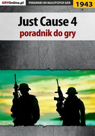 Just Cause 4 - poradnik do gry Radosław Wasik - okladka książki