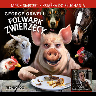 Folwark Zwierzęcy George Orwell - audiobook MP3