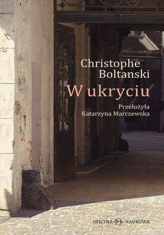 W ukryciu Christophe Boltanski - okladka książki