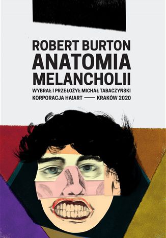 Anatomia melancholii Robert Burton - okladka książki