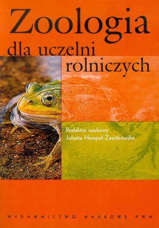 Zoologia dla uczelni rolniczych Jolanta Hempel-Zawistowska - okladka książki