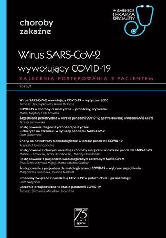 W gabinecie lekarza specjalisty. Choroby zakaźne. Wirus SARS-CoV-2 wywołujący COVID-19 Praca zbiorowa - okladka książki