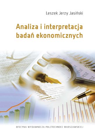 Analiza i interpretacja badań ekonomicznych Leszek Jerzy Jasiński - okladka książki