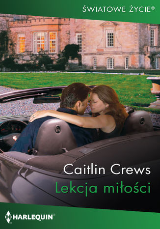 Lekcja miłości Caitlin Crews - okladka książki