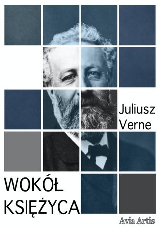 Wokół Księżyca Juliusz Verne - okladka książki