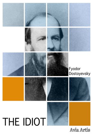 The Idiot Fyodor Dostoyevsky - okladka książki