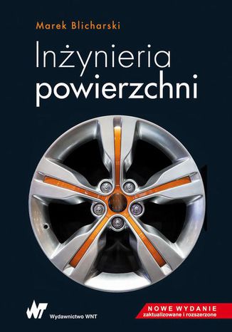 INŻYNIERIA POWIERZCHNI Marek Blicharski - okladka książki