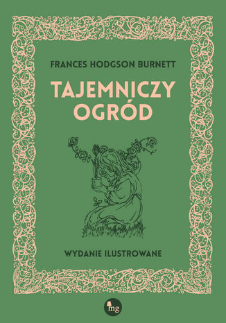 Tajemniczy ogród Frances Hodgson Burnett - okladka książki