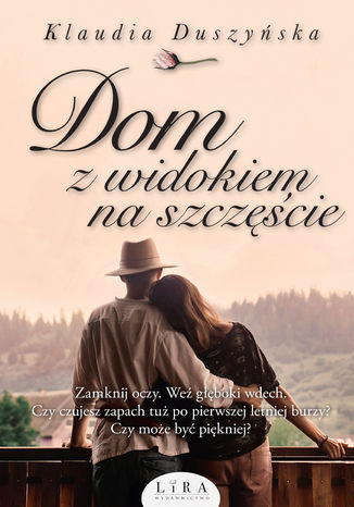 Dom z widokiem na szczęście Klaudia Duszyńska - okladka książki