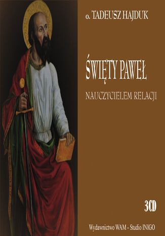 Święty Paweł nauczycielem relacji Tadeusz Hajduk SJ - okladka książki