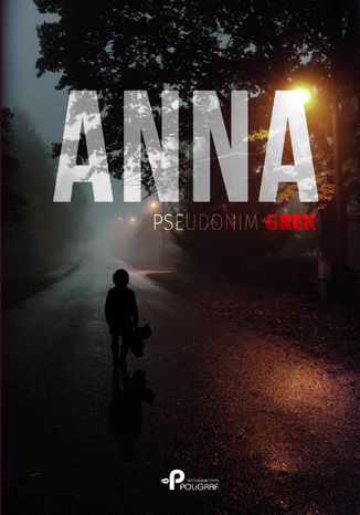 Anna Grek (pseudonim) - okladka książki