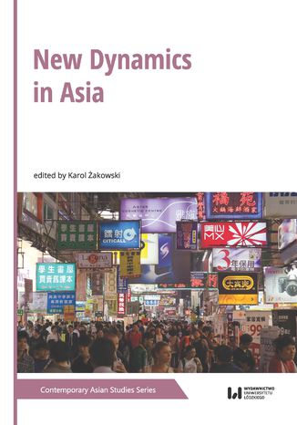 New Dynamics in Asia Karol Żakowski - okladka książki