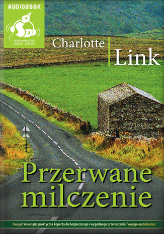 Przerwane milczenie Charlotte Link - audiobook MP3