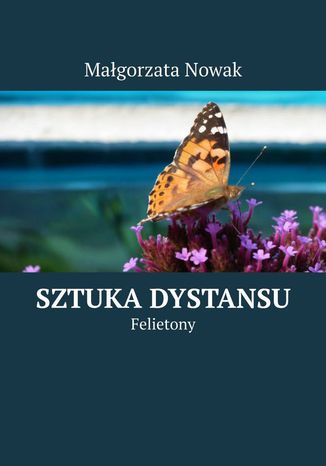 Sztuka dystansu Małgorzata Nowak - okladka książki