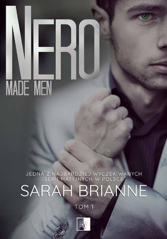 Nero. Made Man. Tom 1 Sarah Brianne - okladka książki