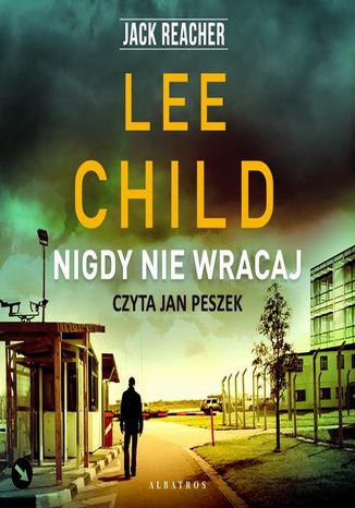 Nigdy nie wracaj Lee Child - audiobook MP3