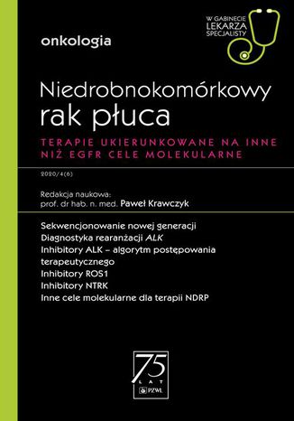 W gabinecie lekarza specjalisty. Onkologia. Niedrobnokomórkowy rak płuca Paweł Krawczyk - okladka książki