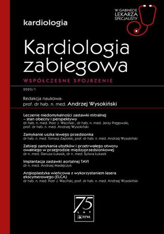 W gabinecie lekarza specjalisty. Kardiologia. Kardiologia zabiegowa Andrzej Wysokiński - okladka książki