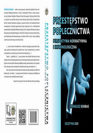 Przestępstwo poplecznictwa. Perspektywa normatywna i kryminologiczna Ireneusz Bembas - okladka książki