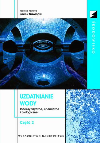 Uzdatnianie wody, cz. 2 Jacek Nawrocki - okladka książki