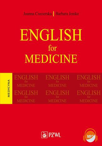 English for Medicine Joanna Ciecierska, Barbara Jenike - okladka książki