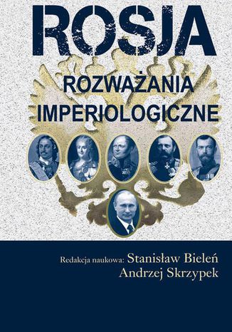 Rosja Andrzej Skrzypek, Stanisław Bieleń - okladka książki