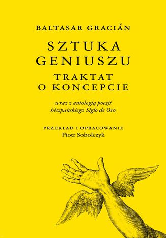 Baltasar Gracián Sztuka geniuszu Barbara Jędraszko - okladka książki