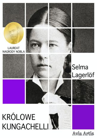 Królowe Kungachelli Selma Lagerlöf - okladka książki