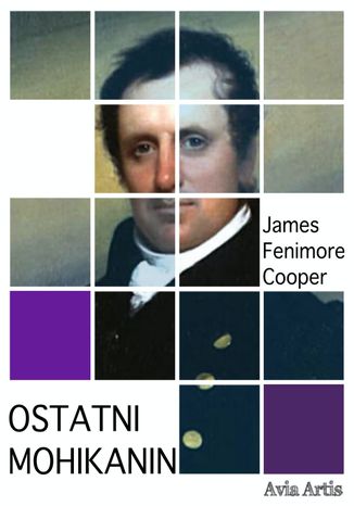 Ostatni Mohikanin James Fenimore Cooper - okladka książki