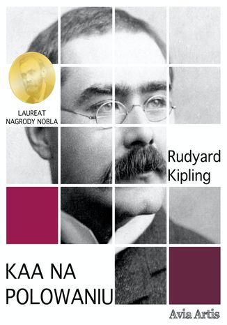 Kaa na polowaniu Rudyard Kipling - okladka książki