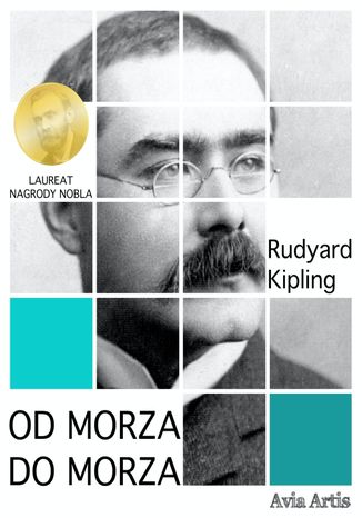 Od morza do morza Rudyard Kipling - okladka książki