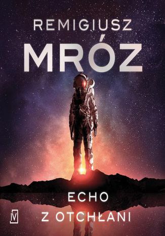 Echo z otchłani Remigiusz Mróz - audiobook MP3