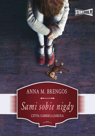 Sami sobie nigdy Anna M. Brengos - okladka książki