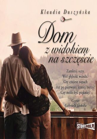 Dom z widokiem na szczęście Klaudia Duszyńska - okladka książki