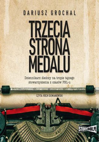 Trzecia strona medalu Dariusz Grochal - okladka książki