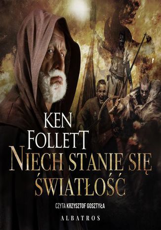 Niech stanie się światłość Ken Follett - audiobook MP3