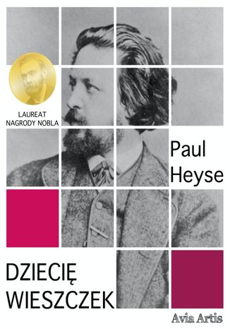 Dziecię wieszczek Paul Heyse - okladka książki